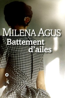 Milena Agus : Battement d'ailes