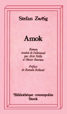 Stefan Zweig : Amok
