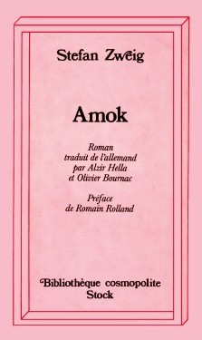 Stefan Zweig : Amok