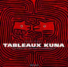 Michel Perrin : Tableaux Kuna, les molas, un art d'Amérique