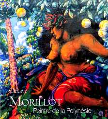 Norbert Murie : Octave Morillot, peintre de la Polynésie