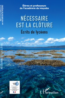 Lycéens de Mayotte : Nécessaire est la clôture