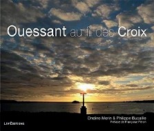 Ondine Morin, Philippe Boucaille : Ouessant au fil des croix