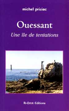 Michel Priziac : Ouessant, une île de tentations