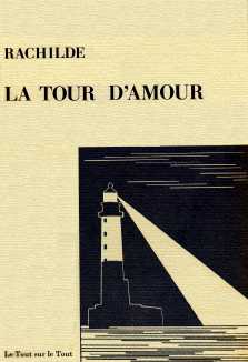 Rachilde : La tour d'amour