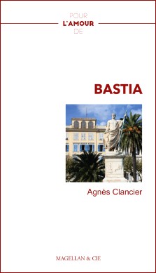 Agnès Clancier : Bastia