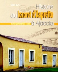 Beate Kiehn : Histoire du lazaret d'Aspretto