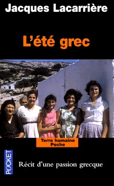 Jacques Lacarrière, L'été grec