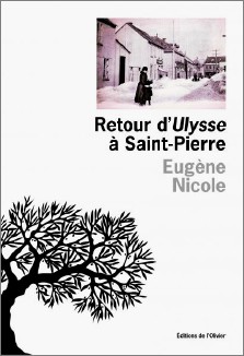 Eugène Nicole : Retour d'Ulysse à Saint-Pierre
