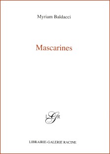 Myriam Baldacci : Mascarines