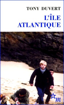 Tony Duvert : L'île Atlantique