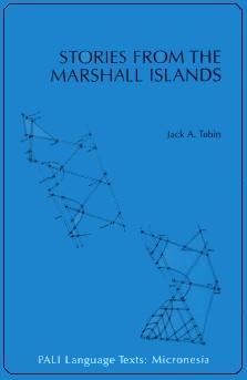Jack A. Toobin : Stories from the Marshall islands