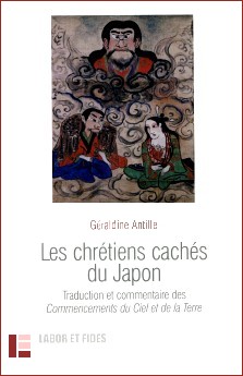 Géraldine Antille (éd.) : Les chrétiens cachés du Japon
