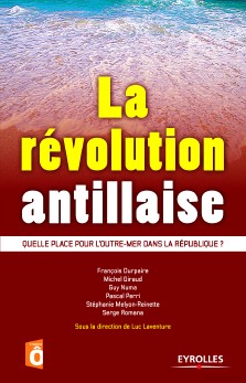 La révolution antillaise