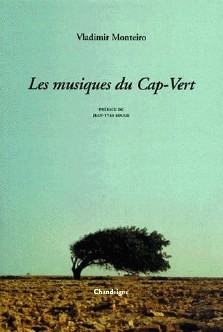 Vladimir Monteiro : Les musiques du Cap-Vert