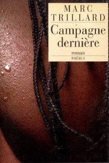 Marc Trillard : Campagne dernière