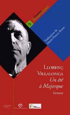 Llorenç Villalonga : Un été à Majorque