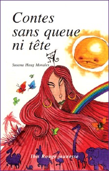 Susana Haug Morales : Contes sans queue ni tête