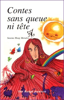 Susana Haug Morales : Contes sans queue ni tête