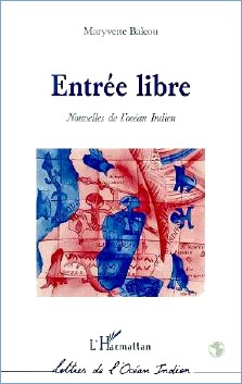 Maryvette Balcou : Entrée libre