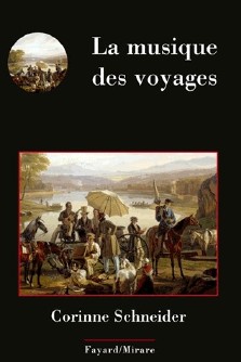 Corinne Schneider : La musique des voyages