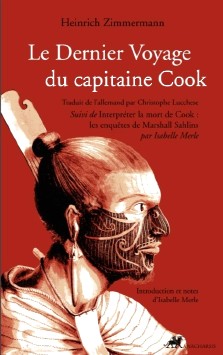 Heinrich Zimmermann : Le dernier voyage du capitaine Cook