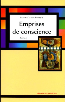 Marie-Claude Pernelle : Emprise de conscience