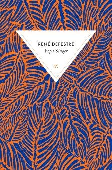 René Depestre : Popa Singer