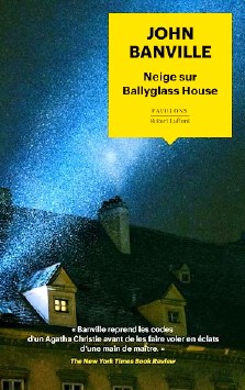 John Banville : Neige sur Ballyglass House