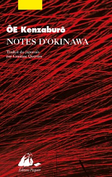 Oe Kenzaburo : Notes d'Okinawa