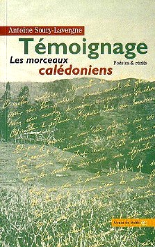 Antoine Soury-Larivière : Morceaux calédoniens