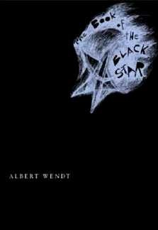 Albert Wendt : The book of the black star