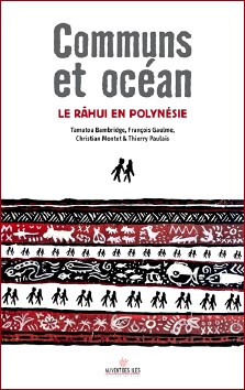 Communs et océans : le rahui en Polynésie