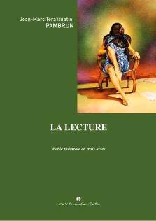 Jean-Marc Tera'ituatini Pambrun : La lecture