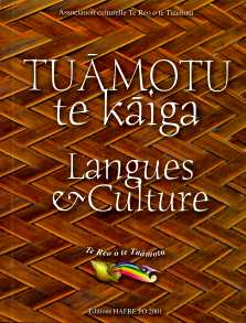 Tuamotu te kaiga = Langues et cultures