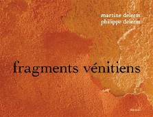 Martine et Philippe Delerm : Fragments vénitiens
