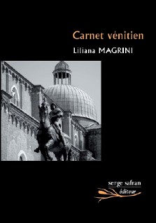 Liliana Magrini : Carnet vénitien