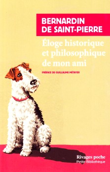 Bernardin de Saint-Pierre : Eloge historique et philosophique de mon ami