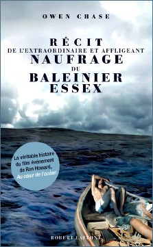 Owen Chase : Récit du naufrage du baleinier Essex